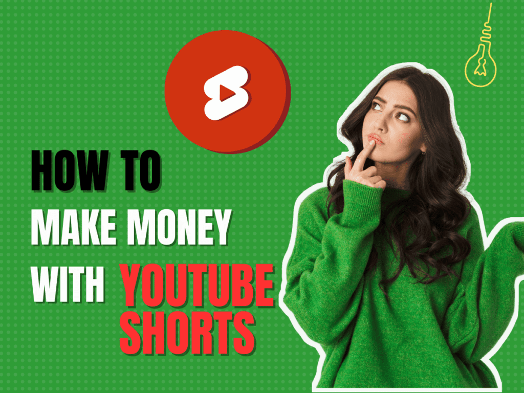 YouTube Shorts Success How to Make Serious Money with YouTube Shorts Video