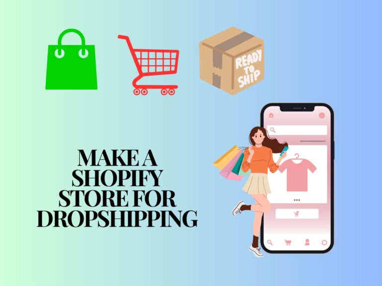 Make a Shopify Store