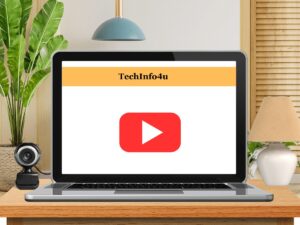 Techinfo4u YouTube Tips