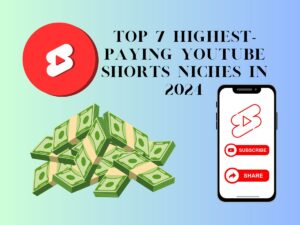 Top 7 highest-paying YouTube shorts niches in 2024