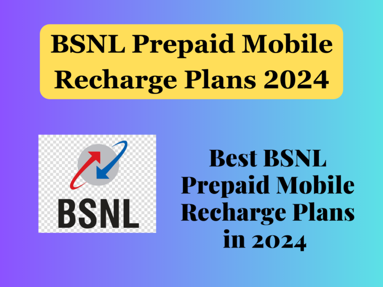 BSNL Prepaid Mobile Recharge Plans 2024