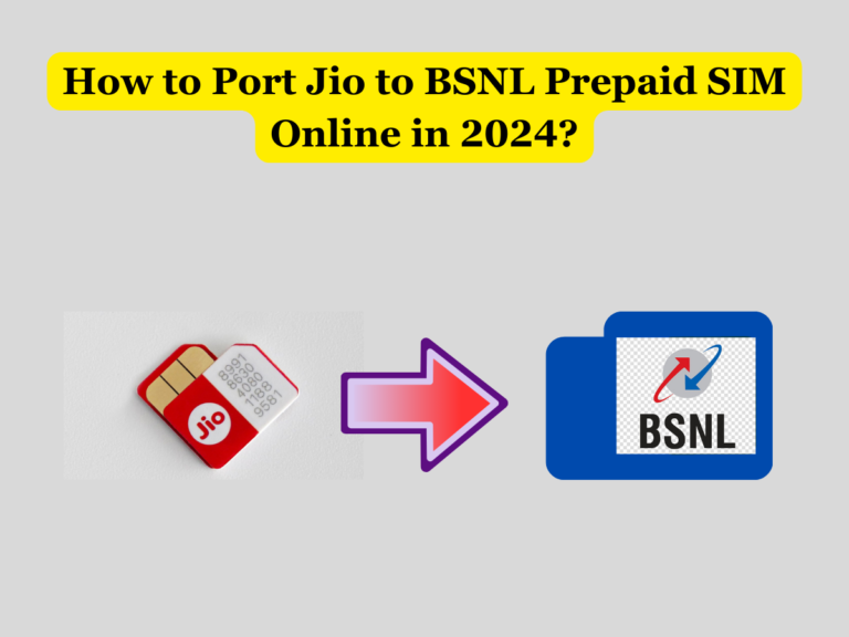 Jio to BSNL SIM Port Online 2024