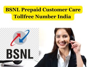 BSNL Prepaid Customer Care tollfree Number India